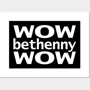 Wow Bethenny Wow Posters and Art